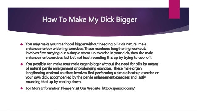 2-bit reccomend howto get big penis