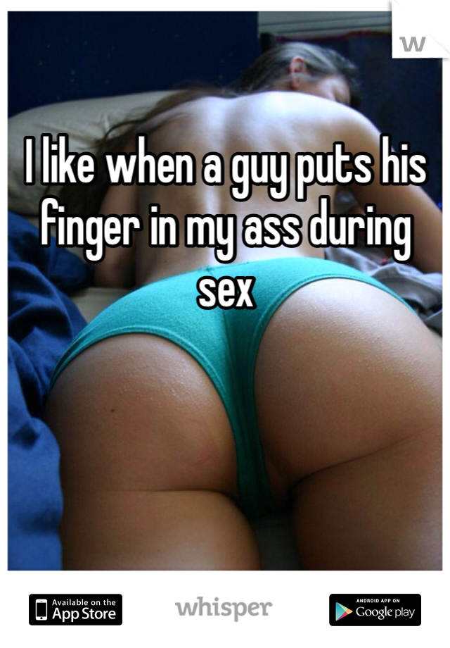 Finger His Ass