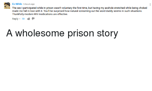Asshole stretched in prison