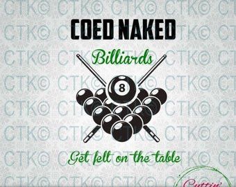 Mr. M. reccomend Coed naked billards get felt on the table