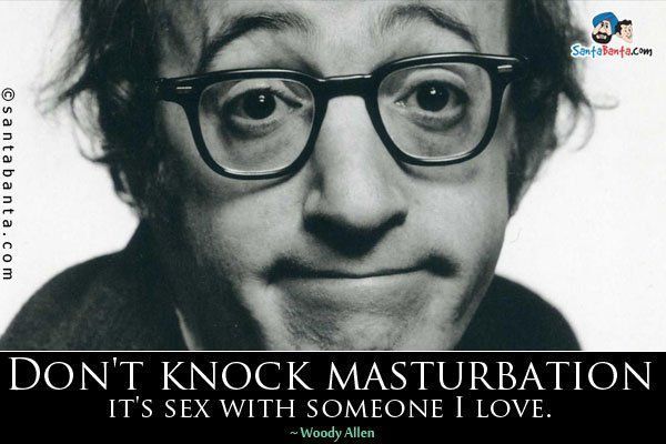 Don t knock masturbation