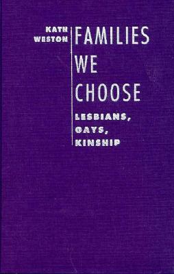 Between between choose family gay kinship lesbian man we woman