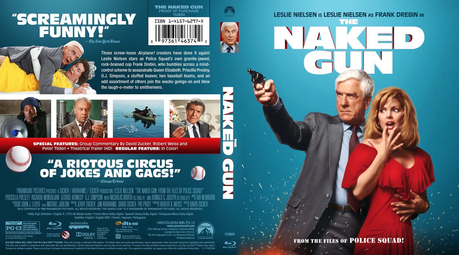 And the naked gun