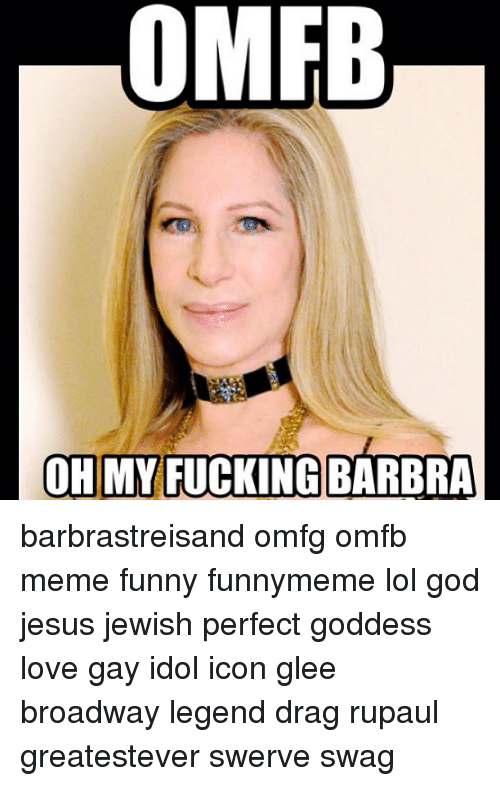 Barbara streisand fuck