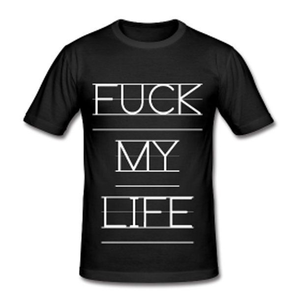 best of Life Fuck shirt my