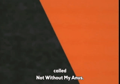 Anus not without