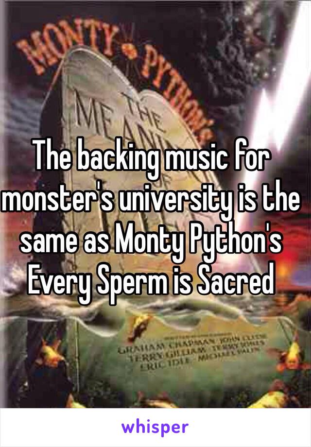Every sperm is sacred music