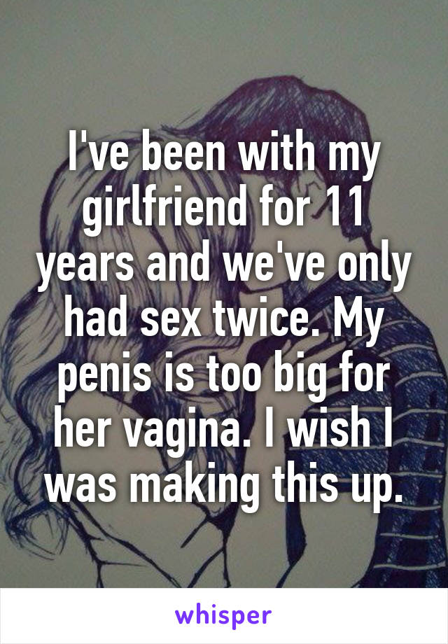 I cant get my dick in my girlfriend
