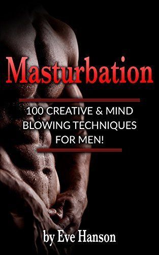 Mo reccomend Inovative ways to masturbate