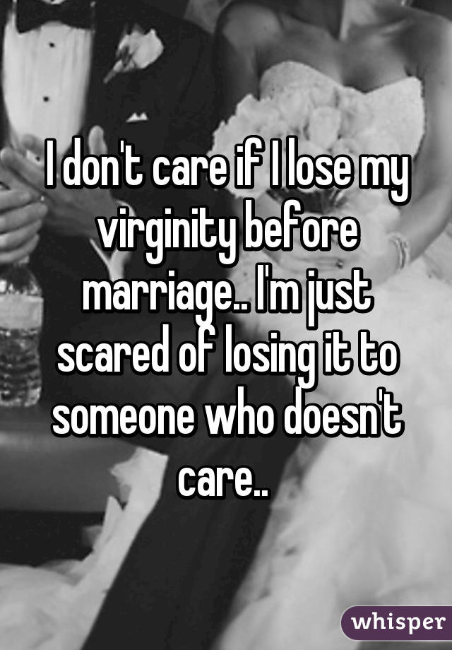 Scared about losing my virginity